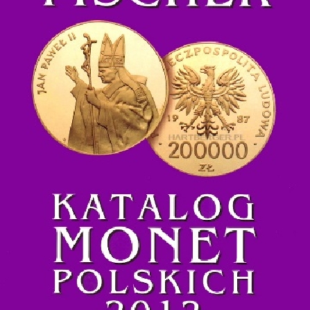 Katalog monet polskich - FISCHER 2012