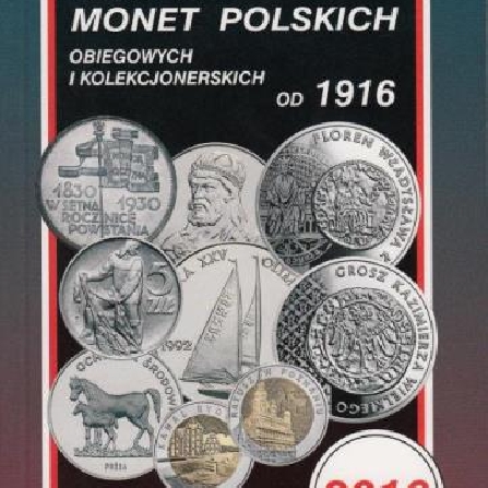 Katalog monet polskich obiegowych i kolekcjonerskich - Parchimowicz 2016