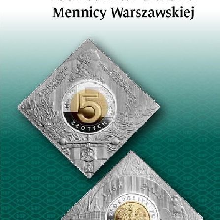 250th Anniversary of the Foundation of the Warsaw Mint (in polish)