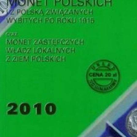 Katalog popularny monet polskich - Suchanek, Kurpiewski 2010