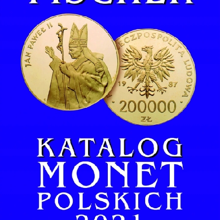 Katalog monet polskich - FISCHER 2021
