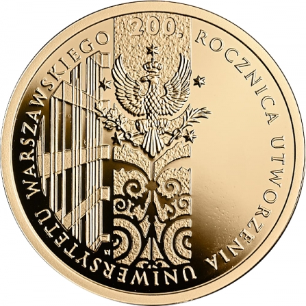 Coin reverse 200 pln 200th Anniversary of the Establishment of the University of Warsaw