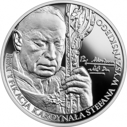 Rewers monety 10 zł Beatyfikacja Kardynała Stefana Wyszyńskiego